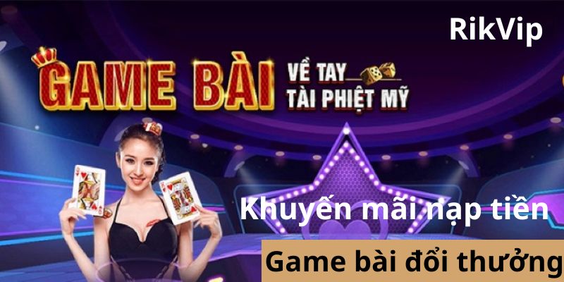 Thưởng khuyến mãi nạp tiền